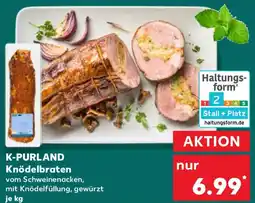 Kaufland K-PURLAND Knödelbraten Angebot