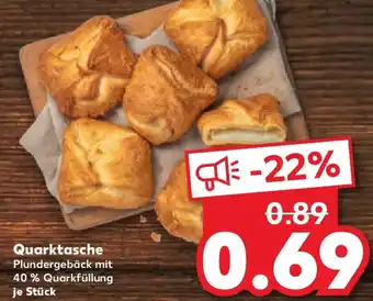 Kaufland Quarktasche Angebot