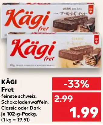Kaufland KÄGI Fret Angebot