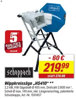 toom Baumarkt scheppach Wippkreissäge „HS410"** Angebot