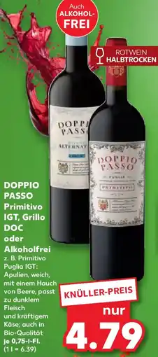 Kaufland DOPPIO PASSO Primitivo IGT, Grillo DOC oder Alkoholfrei Angebot