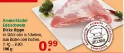 Multi Markt Ammerländer Edelschwein Dicke Rippe Angebot