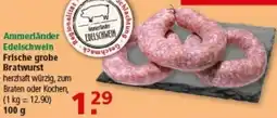 Multi Markt Ammerländer Edelschwein Frische grobe Bratwurst Angebot