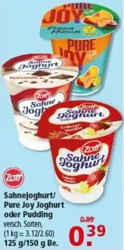 Multi Markt Zott Sahnejoghurt/ Pure Joy Joghurt oder Pudding Angebot