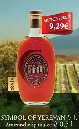 Mix Markt SYMBOL OF YEREVAN 5 J. Armenische Spirituose Angebot