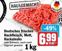 HIT Deutsches frisches Hackfleisch, Mett, Hacksteaks Angebot
