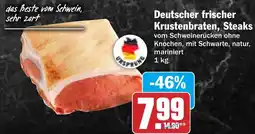 HIT Deutscher frischer Krustenbraten, Steaks Angebot
