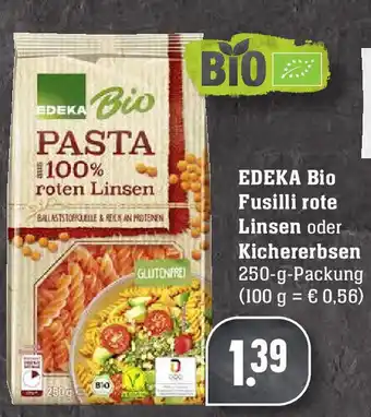 Edeka Edeka Bio Fusilli rote Linsen oder Kichererbsen Angebot