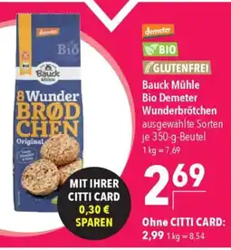 CITTI Markt Bauck Mühle Bio Demeter Wunderbrötchen Angebot