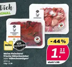 NETTO Meine Fleischerei Frische Hähnchenleber oder Hähnchenmägen Angebot
