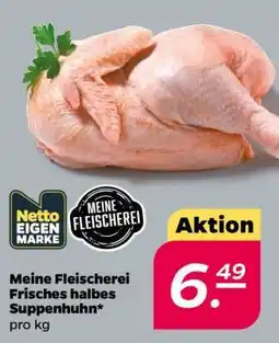 NETTO Meine Fleischerei Frisches halbes Suppenhuhn Angebot