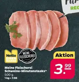 NETTO Meine Fleischerei Schweine- Minutensteaks Angebot