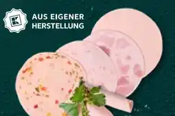 Kaufland Kaufland Frischwurst Aufschnitt Angebot
