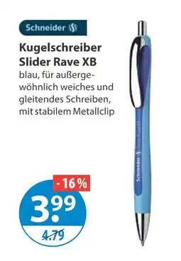V Markt Schneider kugelschreiber slider rave xb Angebot