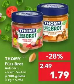 Kaufland Thomy fürs brot tomate, olive & knoblauch Angebot