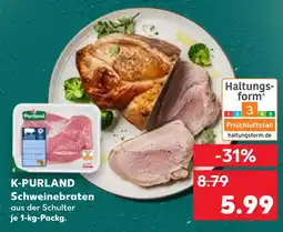 Kaufland K-purland schweinebraten aus der schulter Angebot