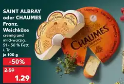 Kaufland Saint albray franz. weichkäse Angebot