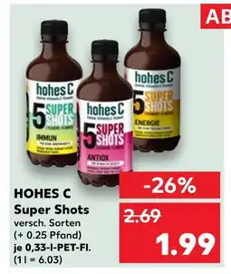 Kaufland Hohes c super shots immun Angebot