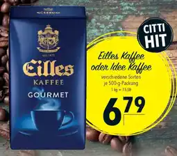 CITTI Markt Eilles oder Idee Kaffee Angebot