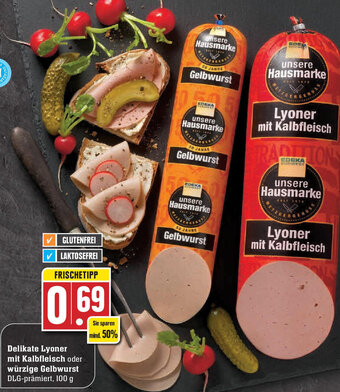 Edeka Delikate Lyoner mit Kalbfleisch oder würzige Gelbwurst Angebot