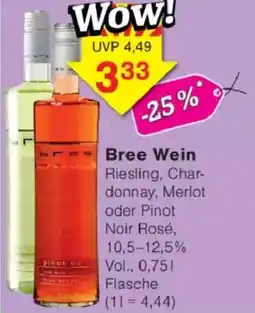 Jawoll Bree Wein Riesling, Char- donnay, Merlot oder Pinot Noir Rosé Angebot