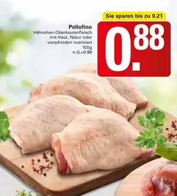 WEZ Pollofino Angebot