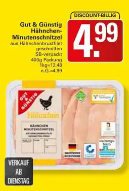 WEZ Gut & Günstig Hähnchen- Minutenschnitzel Angebot