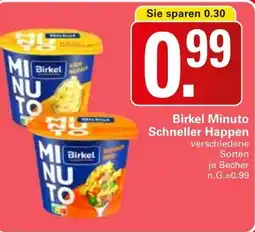 WEZ Birkel Minuto Schneller Happen Angebot