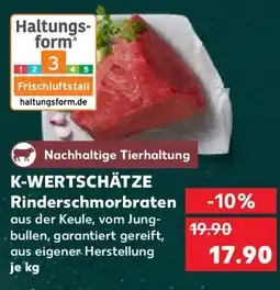 Kaufland K-WERTSCHÄTZE Rinderschmorbraten Angebot