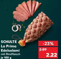 Kaufland SCHULTE La Prima Edelsalami Angebot