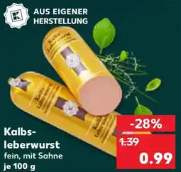 Kaufland Kalbsleberwurst Angebot