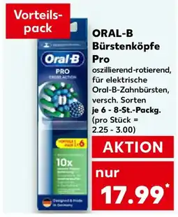 Kaufland ORAL-B Bürstenköpfe Pro Angebot
