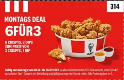 KFC 6 CRISPYS, 2 DIPS ZUM PREIS VON 3 CRISPYS, 1 DIP Angebot
