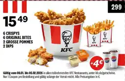 KFC 6 CRISPYS 6 ORIGINAL BITES 2 GROSSE POMMES 2 DIPS Angebot