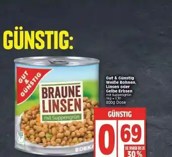 Edeka Gut & Günstig Weiße Bohnen, Linsen Oder Gelbe Erbsen Angebot