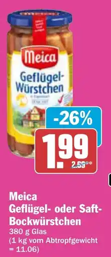 AEZ Meica Geflügel- Würstchen Geflügel- oder Saft- Bockwürstchen Angebot
