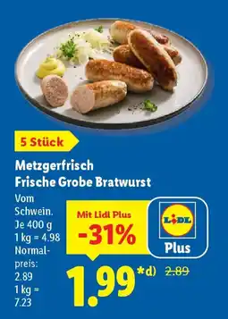 Lidl Metzgerfrisch Frische Grobe Bratwurst Angebot