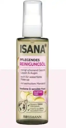 Rossmann Isana Pflegendes Reinigungsöl Angebot