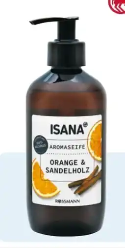 Rossmann Isana Aromaseife Angebot