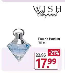 Rossmann Chopard wish eau de parfum Angebot
