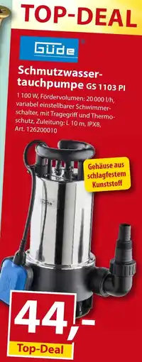 Sonderpreis Baumarkt Güde Schmutzwassertauchpumpe GS 1103 PI Angebot
