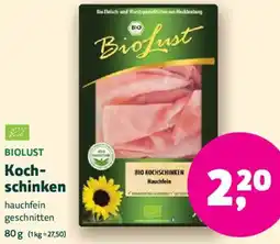 Biomarkt BIOLUST Kochschinken Angebot