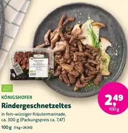 Biomarkt KÖNIGSHOFER Rindergeschnetzeltes Angebot