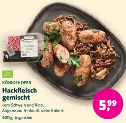 Biomarkt KÖNIGSHOFER Hackfleisch gemischt Angebot