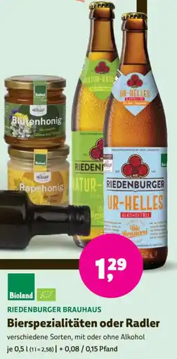Biomarkt RIEDENBURGER BRAUHAUS Bierspezialitäten oder Radler Angebot