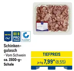 METRO Schinkengulasch Angebot