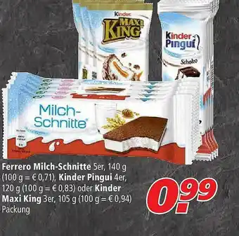 Marktkauf Ferrero Milch-schnitte, Kinder Pingui Oder Kinder Maxi King Angebot