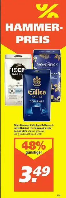 Marktkauf Hammerpreis Eilles Gourmet Café, Idee Kaffee Auch Entkoffeiniert Oder Mövenpick Edle Komposition Angebot