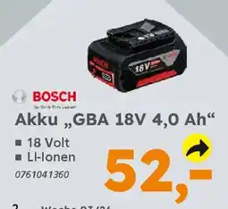 Globus Baumarkt BOSCH Akku,,GBA 18V 4,0 Ah❝ Angebot
