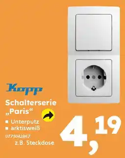 Globus Baumarkt Kopp Schalterserie „Paris" Angebot